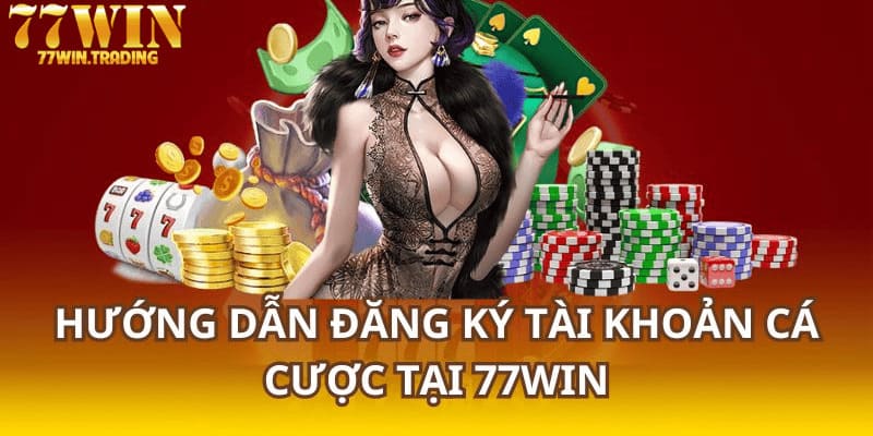 Các bước để hoàn tất quá trình đăng ký tài khoản