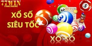 Xổ số siêu tốc 77WIN